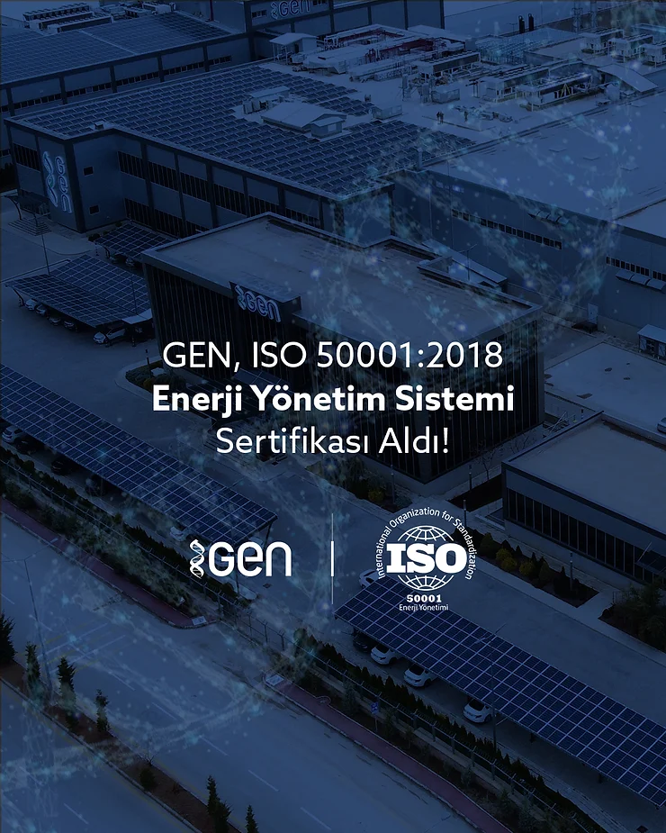 GEN, ISO 50001:2018 Enerji Yönetim Sistemi Sertifikası Aldı!