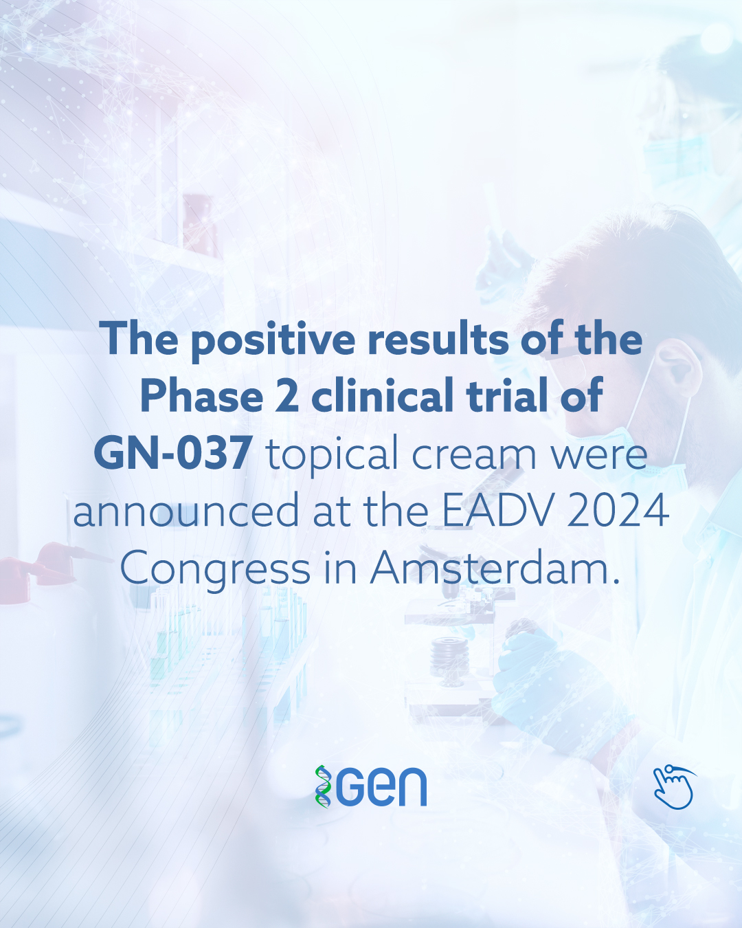 GEN Announces Phase 2 Trial Results of GN-037 Topical Cream